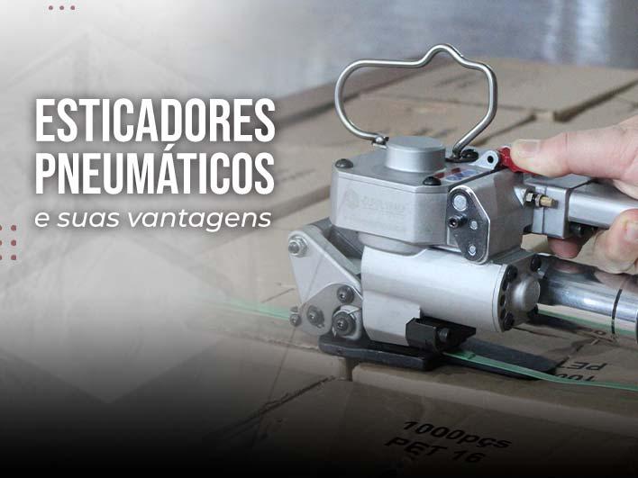Esticadores Pneumáticos e suas Vantagens Esticadores Pneumáticos e suas Vantagens